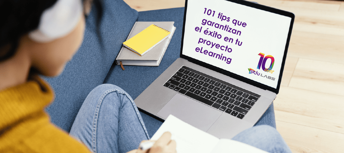 101 tips que garantizan el éxito en tu proyecto eLearning