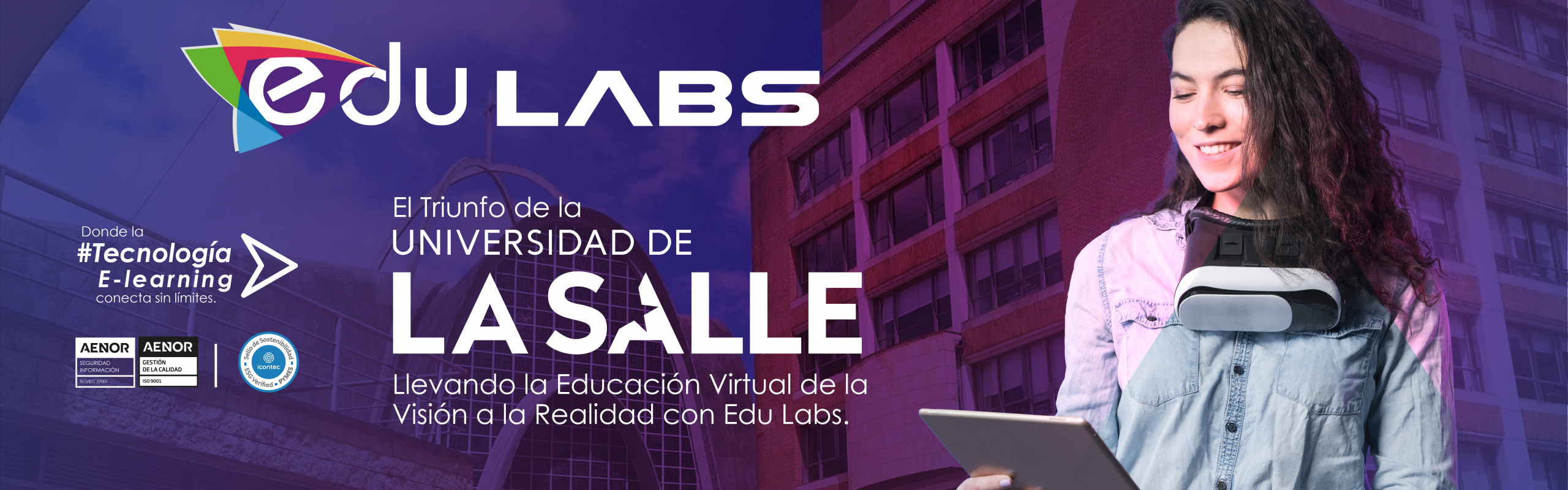 El Triunfo de La Salle: Llevando la Educación Virtual de la Visión a la Realidad con Edu Labs